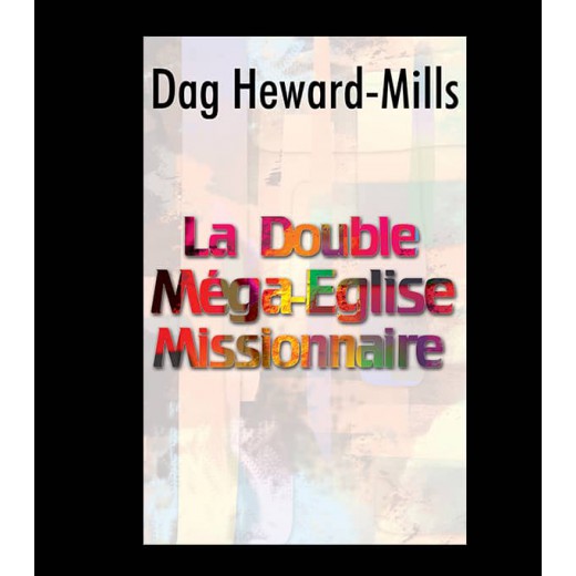 La méga-église missionnaire